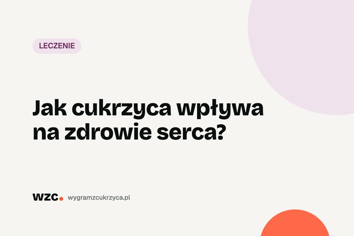 Jak cukrzyca wpływa na zdrowie serca? 25 Jak cukrzyca wpływa na zdrowie serca?