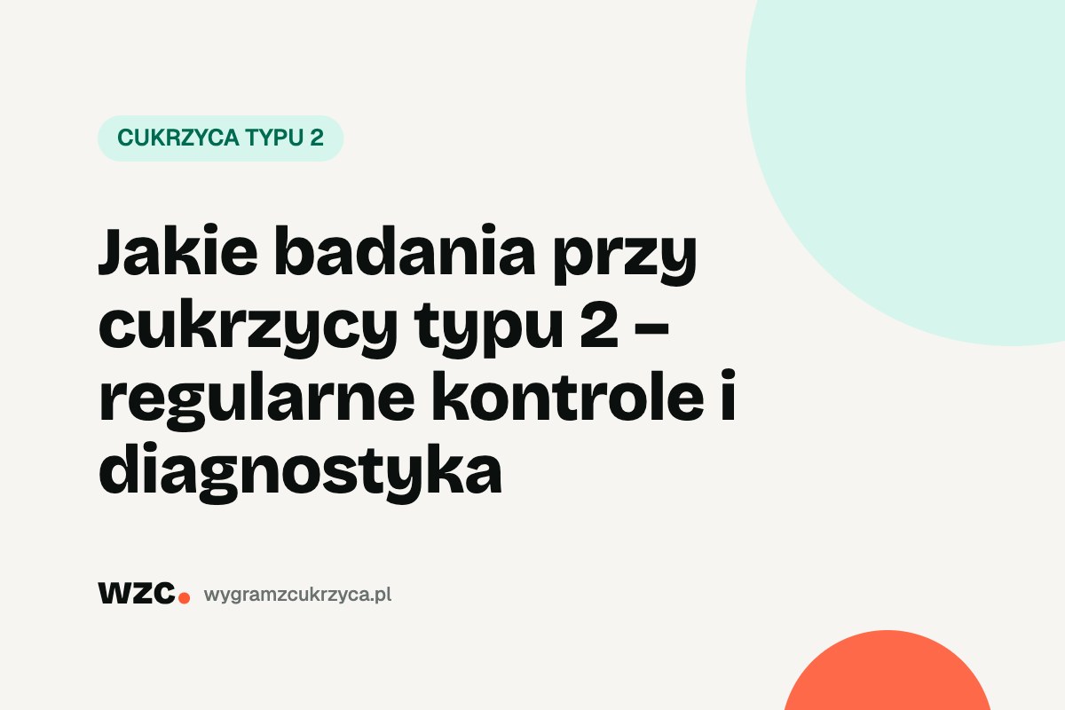 Jakie badania przy cukrzycy typu 2: lista i częstotliwość 8 Jakie badania przy cukrzycy typu 2: lista i częstotliwość